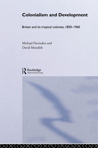 Enlarge image Cover: Colonialism and Development - Routledge