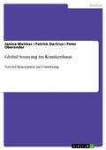 Cover: Global Sourcing im Krankenhaus - GRIN Verlag