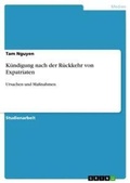 Cover: Kuendigung nach der Rueckkehr von Expatriaten - GRIN Verlag