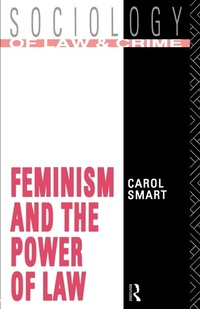 Enlarge image Cover: Feminism and the Power of Law - Routledge