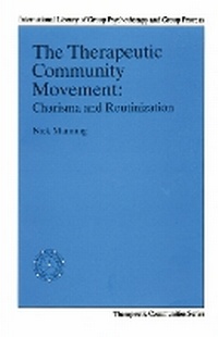 Enlarge image Cover: The Therapeutic Community Movement - Routledge