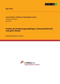 Cover: Position des Auflassungsempf&auml;ngers. Anwartschaftsrecht und guter Glaube - GRIN Verlag