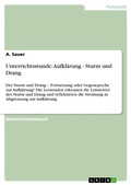 Cover: Unterrichtsstunde: Aufkl&auml;rung - Sturm und Drang - GRIN Verlag