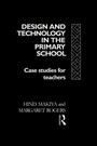 Cover: Design and Technology in the Primary School - Routledge