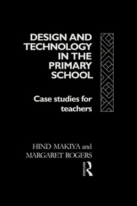 Enlarge image Cover: Design and Technology in the Primary School - Routledge