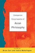 Cover: Companion Encyclopedia of Asian Philosophy - Routledge