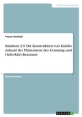 Cover: Kindsein 2.0 - GRIN Verlag