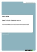 Cover: Der Tod als Grenzsituation - GRIN Verlag