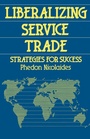 Cover: Liberalizing Service Trade - Routledge