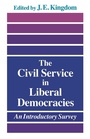 Cover: The Civil Service in Liberal Democracies - Routledge