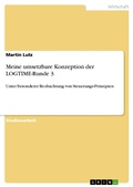Cover: Meine umsetzbare Konzeption der LOGTIME-Runde 3 - GRIN Verlag