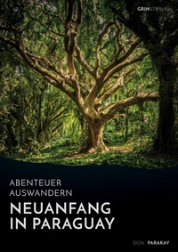 Abbildung von: Abenteuer Auswandern - GRIN Verlag