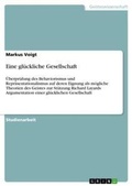 Cover: Eine glueckliche Gesellschaft - GRIN Verlag