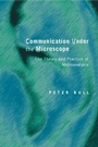Cover: Communication Under the Microscope - Routledge