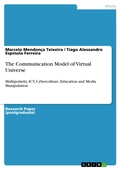 Cover: The Communication Model of Virtual Universe - GRIN Verlag