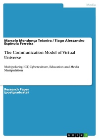 Enlarge image Cover: The Communication Model of Virtual Universe - GRIN Verlag