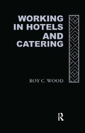 Cover: Working In Hotels and Catering - Routledge