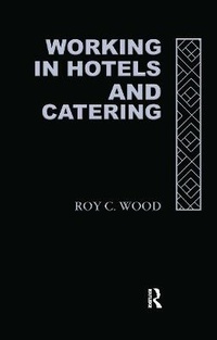 Enlarge image Cover: Working In Hotels and Catering - Routledge