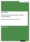 Cover: Elemente der Intermedialit&auml;t in "Berlin Alexanderplatz". - GRIN Verlag