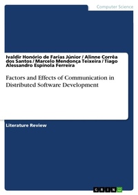 Enlarge image Cover: Factors and Effects of Communication in Distributed Software Development - GRIN Verlag