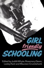 Cover: Girl Friendly Schooling - Routledge
