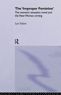 Enlarge image Cover: The 'Improper' Feminine - Routledge