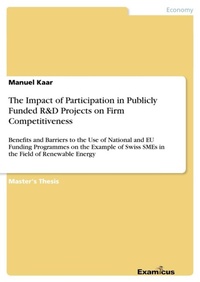 Enlarge image Cover: The Impact of Participation in Publicly Funded R&D Projects on Firm Competitiveness - GRIN Verlag
