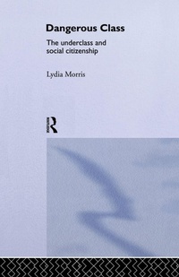 Enlarge image Cover: Dangerous Classes - Routledge