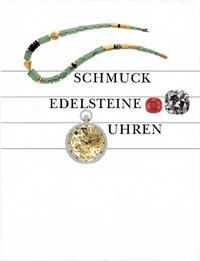 Abbildung von: Schmuck, Edelsteine, Uhren - Weber Verlag AG - Ott Verlag