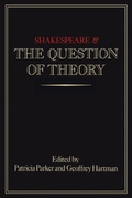 Cover: Shakespeare and the Question of Theory - Routledge