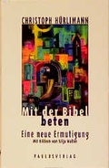 Cover: Mit der Bibel beten - Paulusverlag