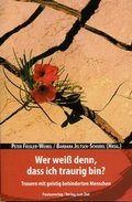 Cover: Wer wei&szlig; denn, dass ich traurig bin? - Paulusverlag
