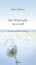 Cover: Der Wind weht, wo er will - Paulusverlag