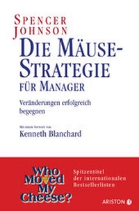 Abbildung von: Die Mäusestrategie für Manager - Ariston