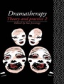 Cover: Dramatherapy: Theory and Practice 2 - Routledge