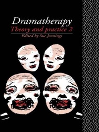 Enlarge image Cover: Dramatherapy: Theory and Practice 2 - Routledge