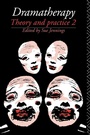 Cover: Dramatherapy: Theory and Practice 2 - Routledge