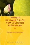 Cover: Das wahre Buch vom s&uuml;dlichen Bl&uuml;tenland - Diederichs