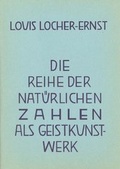 Cover: Die Reihe der nat&uuml;rlichen Zahlen als Geist-Kunstwerk - Verlag am Goetheanum