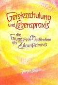 Cover: Geistesschulung und Lebenspraxis - Verlag am Goetheanum