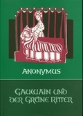 Cover: Gauwain und der Gr&uuml;ne Ritter - Verlag am Goetheanum
