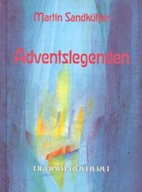 Enlarge image Cover: Adventslegenden - Verlag am Goetheanum