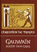 Cover: Gauwain sucht den Gral - Verlag am Goetheanum