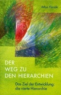 Cover: Der Weg zu den Hierarchien - Verlag am Goetheanum