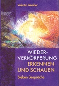Cover: Wiederverk&ouml;rperung - Erkennen und schauen - Verlag am Goetheanum