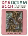 Cover: Das Ogham Buch der biblischen Geschichten - Verlag am Goetheanum