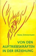 Cover: Von den Auftriebskr&auml;ften in der Erziehung - Verlag am Goetheanum