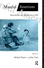Cover: Manful Assertions - Routledge
