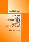 Cover: Umrisse eine Christologie der Geisteswissenschaft - Verlag am Goetheanum
