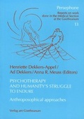 Cover: Psychotherapy and humanity's struggle to endure - Verlag am Goetheanum